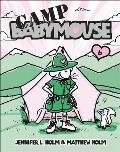 Camp Babymouse (Babymouse #6) Cover