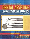Dental Assisting - Workbook (3RD 08 Edition)