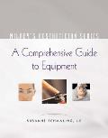 A Comprehensive Guide to Equipment (Milady's Aesthetician) Cover