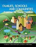 Families, Schools and Communities: Together for Young Children