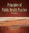 Principles of Public Health Practice (3RD 09 Edition)