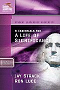 8 Essentials for a Life of Significance