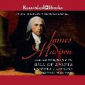 James Madison and the Struggle for the Bill of Rights