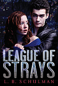 League of Strays Cover