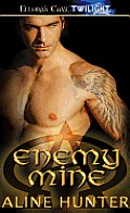 Enemy Mine (Alpha and Omega, Book Two)