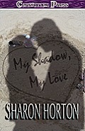 My Shadow, My Love Cover