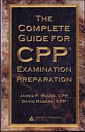 The Complete Guide for CPP Examination Preparation