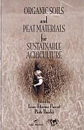 Organic Soils and Peat Materials for Sustainable Agriculture Cover