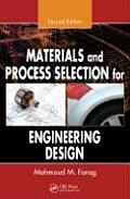 Materials and Process Selection for Engineering Design, Second Edition (2ND 08 Edition) Cover