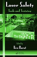Laser Safety: Tools and Training