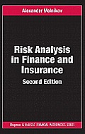 Chapman & Hall/CRC Financial Mathematics #21: Risk Analysis in Finance and Insurance, Second Edition