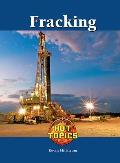 Fracking (Hot Topics) Kevin Hillstrom