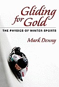Gliding for Gold: The Physics of Winter Sports