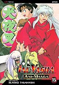 InuYasha Ani-Manga #16: InuYasha Ani-Manga: Volume 16 Cover