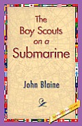 The Boy Scouts on a Submarine
