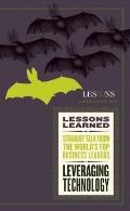 Leveraging Technology (Lessons Learned)