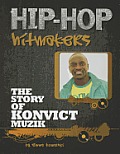 The Story of Konvict Muzic (Hip-Hop Hitmakers)