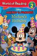 Mickey & Friends: Mickey's Birthday (World of Reading Disney - Level 2)