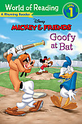 Mickey & Friends: Goofy at Bat: A Rhyming Reader (World of Reading Disney - Level 1)