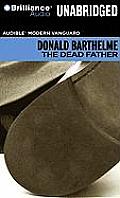 The Dead Father (Audible Modern Vanguard) Cover