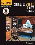 The Hal Leonard Recording Method - Book Four: Sequencing Samples and Loops