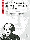Oliver Messiaen in Thirteen Pieces for Piano: The Best of Olivier Messiaen