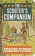 The Scouter's Companion: Tips and Stories Celebrating 100 Years