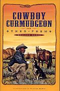 Cowboy Curmudgeon and Other Poems