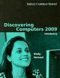 Discovering Computers 2009: Introductory (09 Edition) Cover