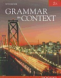 Grammar in Context : 2a (5TH 10 Edition)