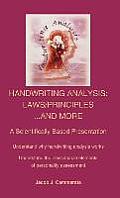 Handwriting Analysis: Laws/Principles...and More