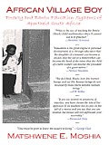African Village Boy: Poverty and Bantu Education Systems of Apartheid South Africa