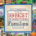 The 10 Best of Everything Families: An Ultimate Guide for Travelers Cover