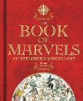 The Book of Marvels: An Explorer's Miscellany