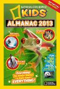 National Geographic Kids Almanac 2013 (National Geographic Kids Almanac)