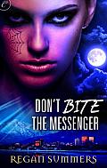 Don't Bite the Messenger Cover