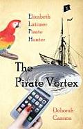The Pirate Vortex: Elizabeth Latimer, Pirate Hunter Cover