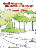 Earth Tremors, Mountain Movements