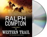 The Western Trail (Trail Drive)