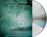 Archie Sheridan & Gretchen Lowell #06: Let Me Go
