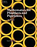 Mathematics for Plumbers and Pipefitters (7TH 08 Edition)
