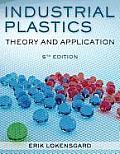 Industrial Plastics : Theory and Applications (5TH 10 Edition)