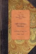 Old Churches, Ministers and Families of Virginia (Amer Philosophy, Reli)