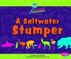 A Saltwater Stumper (Pebble Plus: Zoo Animal Mysteries)