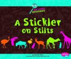 A Stickler on Stilts (Pebble Plus: Zoo Animal Mysteries)