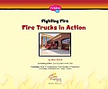 Fire Trucks in Action