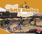 Cool BMX Racing Facts (Cool Sports Facts)
