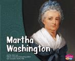 Martha Washington/Martha Washington (Primeras Damas/First Ladies)