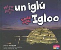 Mira Dentro de Un Igl/Look Inside an Igloo (Pebble Plus Bilinge/Bilingual: Mira Dentro/Look Inside)