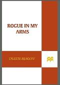 Rogue in My Arms: The Runaway Brides Cover